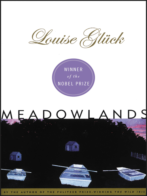 Title details for Meadowlands by Louise Gluck - Available